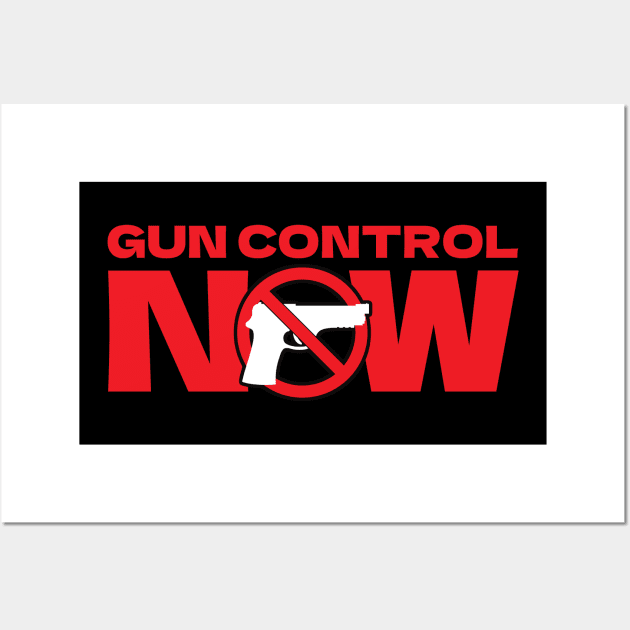 Gun Control Now Activism Wall Art by Distant War
